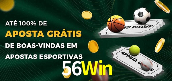 56Win Ate 100% de Aposta Gratis