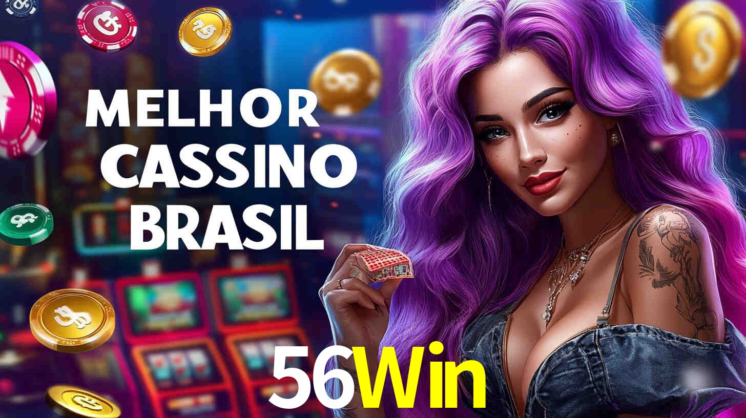 Experiência VIP 56Win